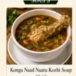 Kongu Nadu Naatu Kozhi Soup