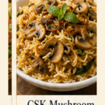 CSK Mushroom Briyani
