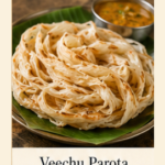 Veechu Parotta